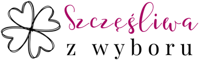Szczęśliwa z wyboru